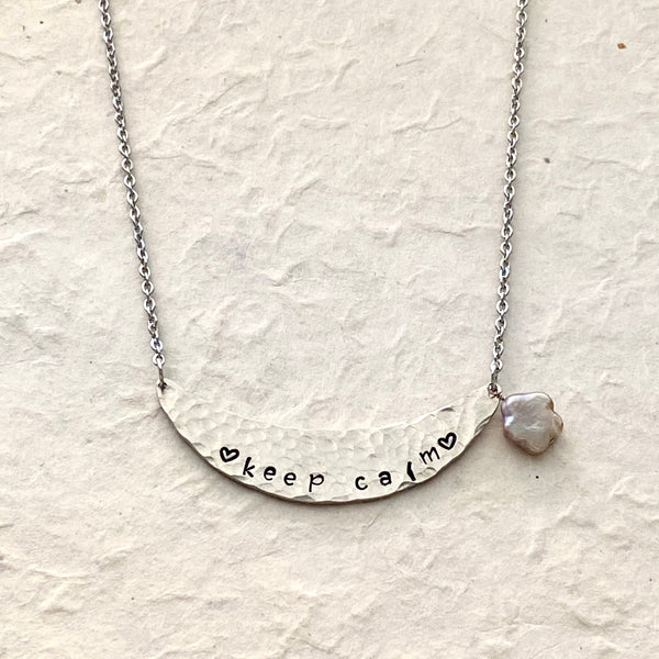 Keep Calm Hand Stamped Crescent Necklace